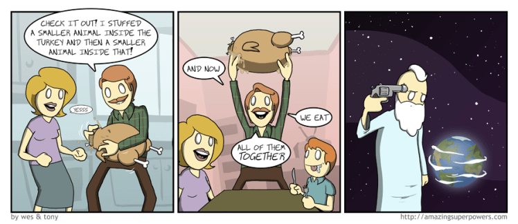 Turducken.+Credit+to+Wes+and+Tony+of+http+www.amazingsuperpowers.com+Source+http+www.amazingsuperpowers.com+2013+11+turducken_d52e77_4901662